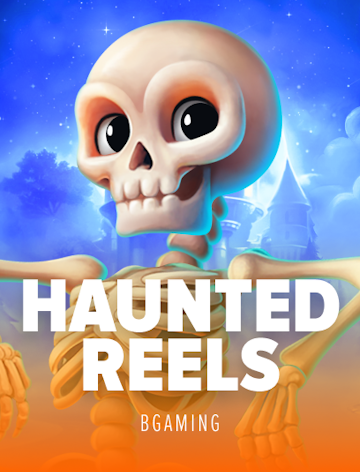 Haunted Reels
