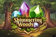 The Shimmering Woods