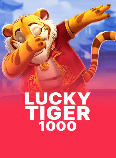 Lucky Tiger 1000