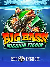 Big Bass Mission Fishin'