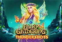 Fairy Gathering: Thundershots