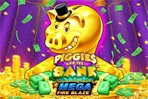 Mega Fire Blaze: Piggies and the Bank