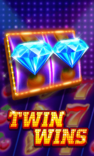 TWIN WINS